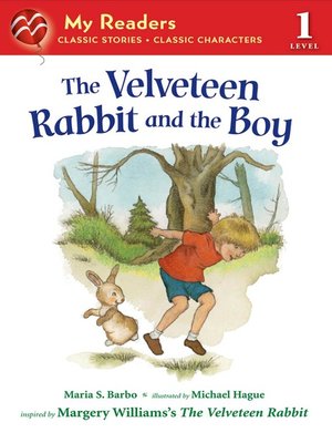 cover image of The Velveteen Rabbit and the Boy